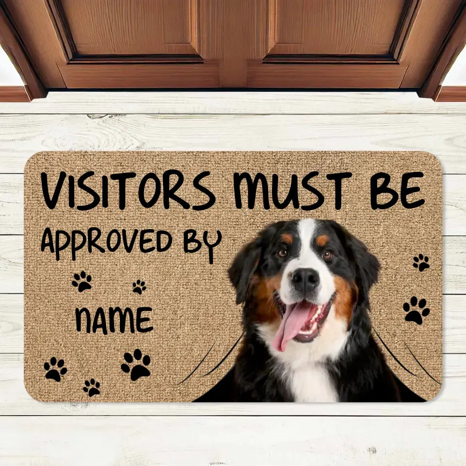 Custom Photo Visitors Must Be Approved By This Dog - Perfect Housewarming Gift for Pet Owners